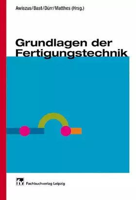 Couverture du produit · Grundlagen der Fertigungstechnik
