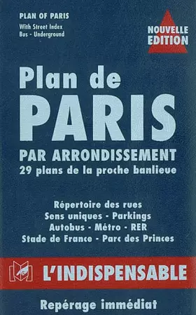 Couverture du produit · Atlas routier : Plan de Paris & Proche banlieue