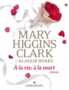 Couverture du produit · A la vie, à la mort