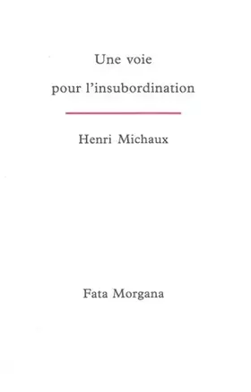 Couverture du produit · Une Voie Pour l'Insubordination