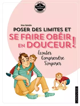 Couverture du produit · Poser des limites et se faire obéir