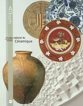 Couverture du produit · Album du musée national de céramique (Sèvres)
