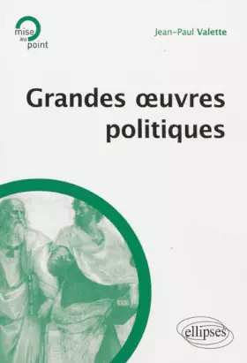 Couverture du produit · Grandes Oeuvres Politiques