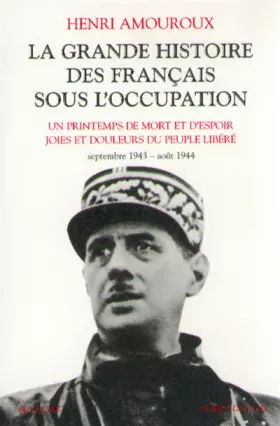 Couverture du produit · La Grande Histoire des Français sous l'occupation, tome 4 : Septembre 1943 - août 1944