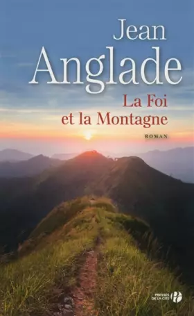 Couverture du produit · La Foi et la Montagne