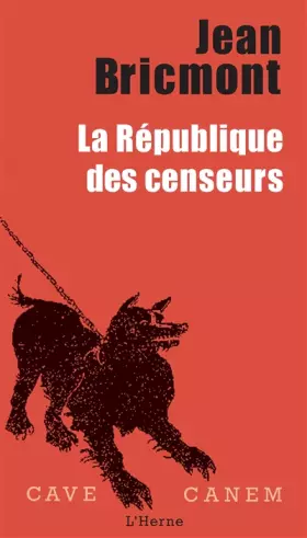 Couverture du produit · LA REPUBLIQUE DES CENSEURS