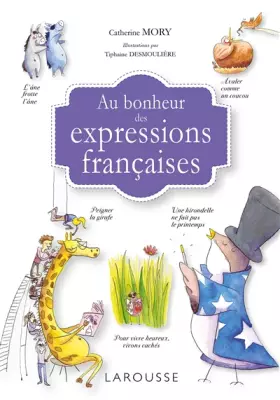 Couverture du produit · Au bonheur des expressions françaises