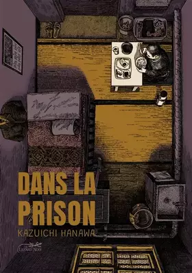 Couverture du produit · DANS LA PRISON - EDITION INTEGRALE