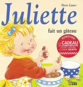 Couverture du produit · Juliette fait un gâteau