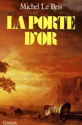 Couverture du produit · La Porte d'or