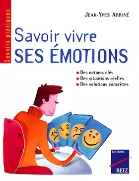 Couverture du produit · Savoir vivre ses émotions