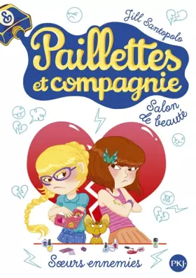Couverture du produit · 4. Paillettes et compagnie : Soeurs ennemies (4)