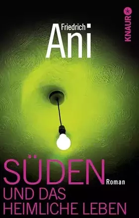 Couverture du produit · Süden und das heimliche Leben: Roman (Ein Fall für Tabor Süden, Band 18)