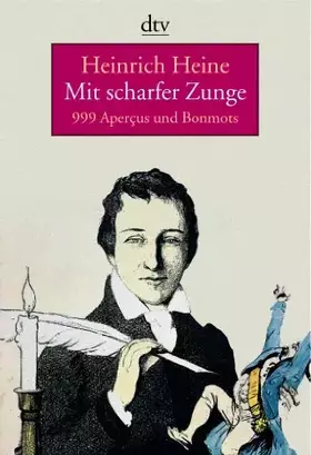 Couverture du produit · Mit scharfer Zunge: 999 Aperçus und Bonmots (dtv Literatur)