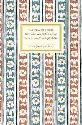 Couverture du produit · Die Weise von Liebe und Tod des Cornets Christoph Rilke