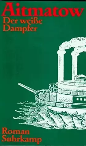 Couverture du produit · Der weiße Dampfer.
