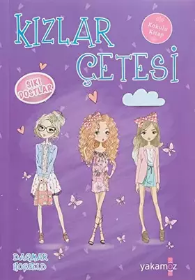 Couverture du produit · Kizlar Cetesi-Siki Dostlar