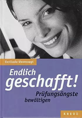 Couverture du produit · Endlich geschafft! Prüfungsängste bewältigen