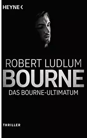 Couverture du produit · Das Bourne Ultimatum: Thriller - (JASON BOURNE, Band 3)