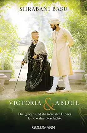 Couverture du produit · Victoria & Abdul: Die Queen und ihr treuester Diener - Eine wahre Geschichte