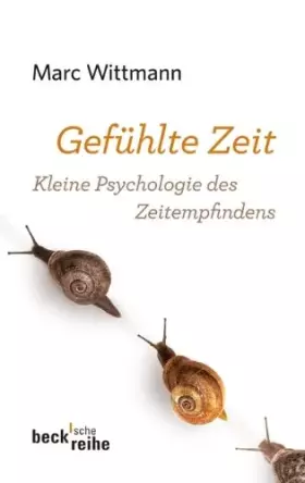 Couverture du produit · Gefühlte Zeit: Kleine Psychologie des Zeitempfindens