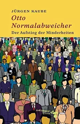 Couverture du produit · Otto Normalabweicher: Der Aufstieg der Minderheiten