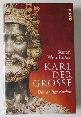 Couverture du produit · Karl der Große: Der heilige Barbar