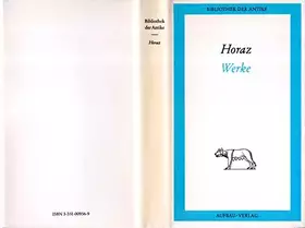 Couverture du produit · Werke: Oden, Säkulargesang, Epoden, Satiren, Briefe, Buch über die Dichtkunst