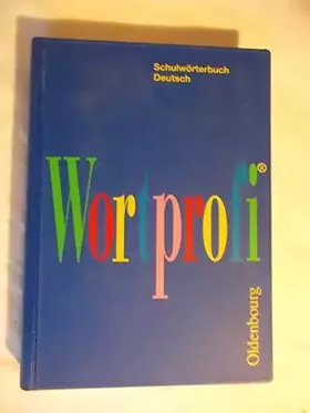 Couverture du produit · Wortprofi Schulwörterbuch Deutsch