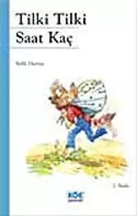 Couverture du produit · Tilki Tilki Saat Kac