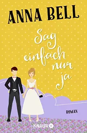 Couverture du produit · Sag einfach nur ja: Roman