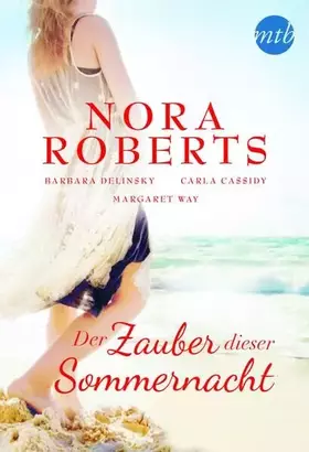 Couverture du produit · Der Zauber dieser Sommernacht: Megans Hoffnung / Ein nie gekanntes Gefühl / Ich weiß nur eins, ich liebe dich / Abschied von de