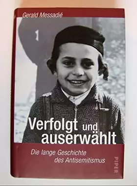 Couverture du produit · Verfolgt und auserwählt: Die lange Geschichte des Antisemitismus