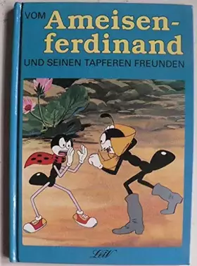 Couverture du produit · Vom Ameisenferdinand und seinen tapferen Freunden