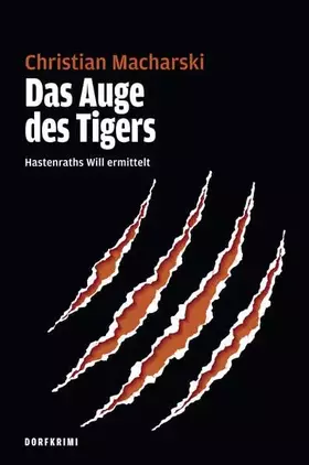 Couverture du produit · Das Auge des Tigers: Hastenraths Will ermittelt-Band 3