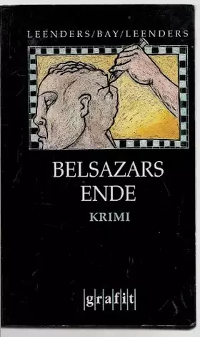 Couverture du produit · Belsazars Ende: Kriminalroman (Grafitäter und Grafitote)