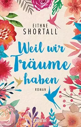 Couverture du produit · Weil wir Träume haben: Roman