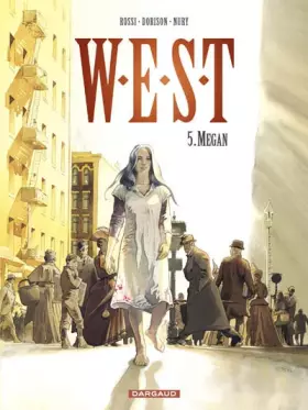 Couverture du produit · W.E.S.T. - tome 5 - Megan