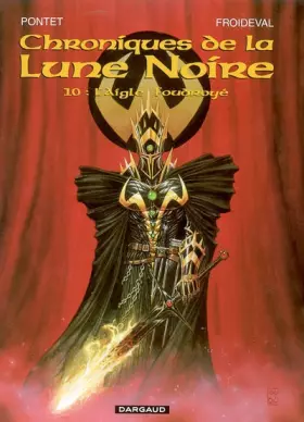 Couverture du produit · Chroniques de la Lune noire, tome 10 : L'Aigle foudroyé
