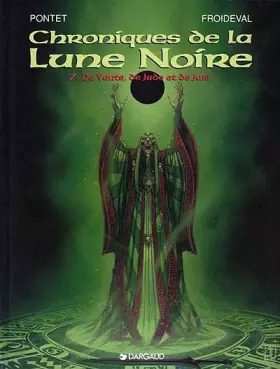 Couverture du produit · Les Chroniques de la Lune noire, tome 7 : De vents, de jade et de jais