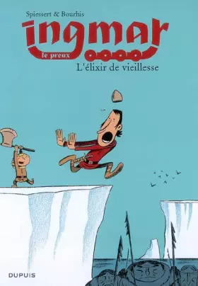 Couverture du produit · Ingmar - tome 3 - L'Elixir de vieillesse