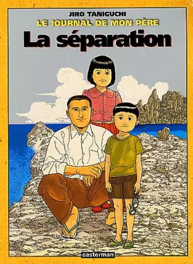 Couverture du produit · Le Journal de mon père, tome 2 : La Séparation