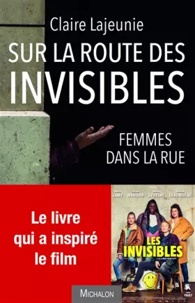 Couverture du produit · Sur la route des invisibles - Femmes dans la rue