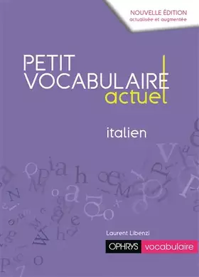 Couverture du produit · Petit vocabulaire actuel Italien