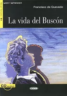 Couverture du produit · Vida del buscon. Con CD Audio [Lingua spagnola]: La vida del Buscon + CD