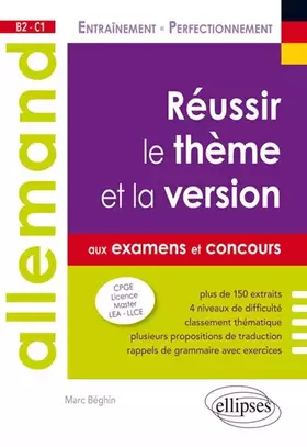 Couverture du produit · Allemand. Réussir le thème et la version aux examens et aux concours. B2 - C1