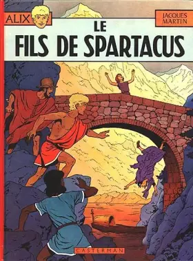 Couverture du produit · Alix, tome 12 : Le Fils de Spartacus