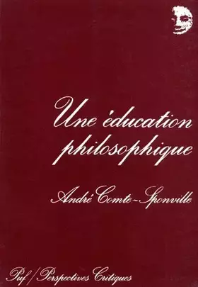 Couverture du produit · Une éducation philosophique et autres articles