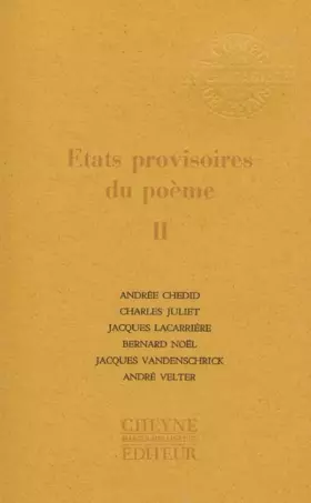 Couverture du produit · Etats provisoires du poème : Tome 2