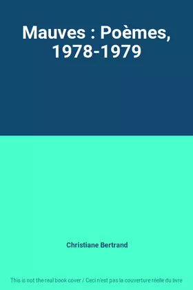 Couverture du produit · Mauves : Poèmes, 1978-1979